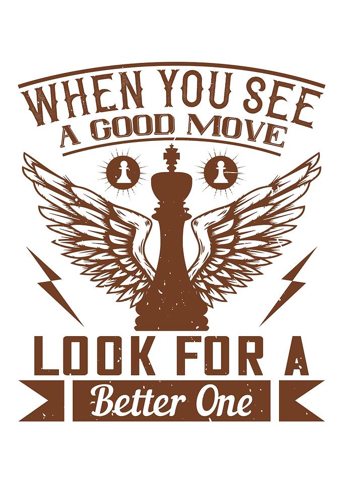 When you see a good move