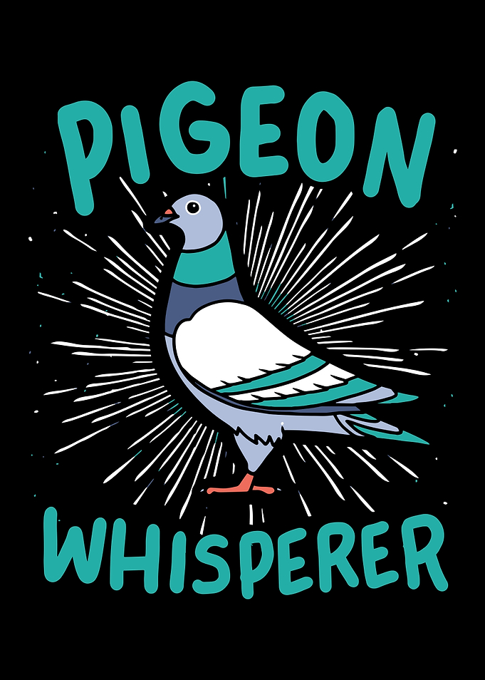 Pigeon Whisperer
