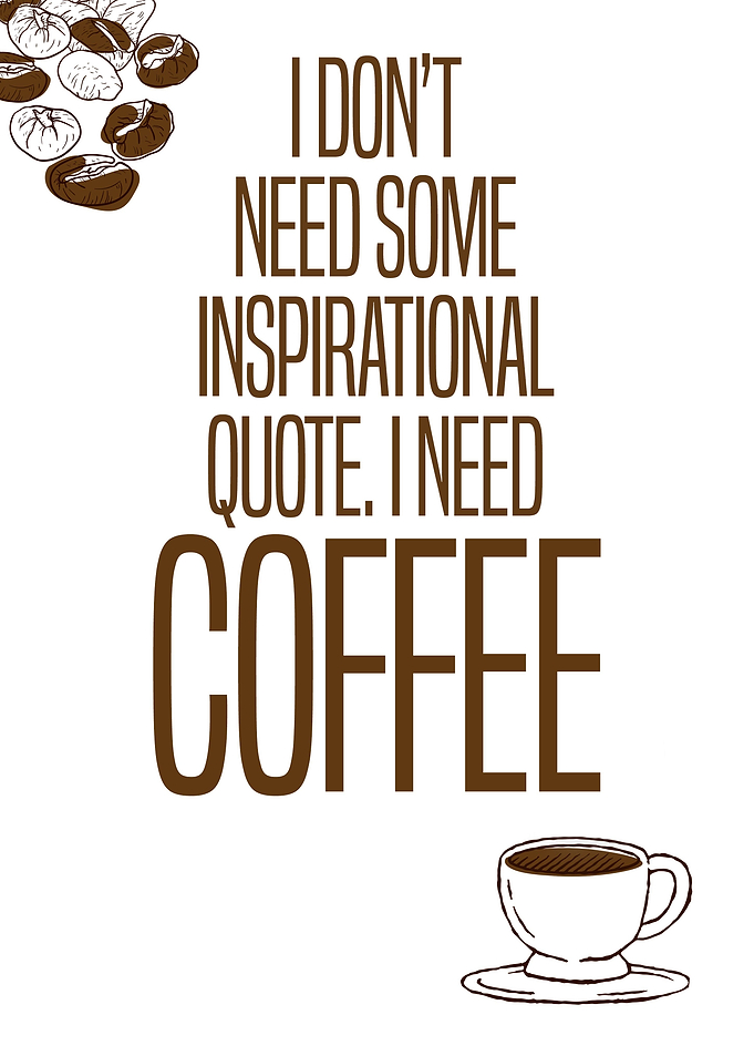 I Need Coffee Wall Art