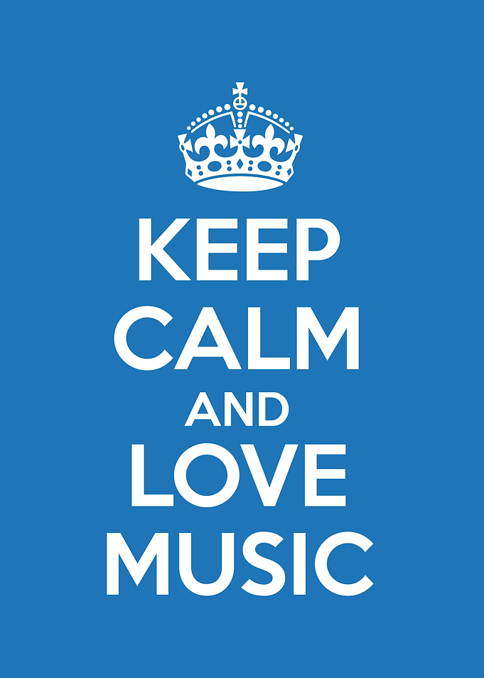 keep calm and love music
