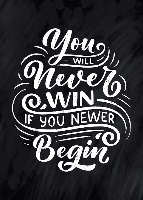 Never win never begin