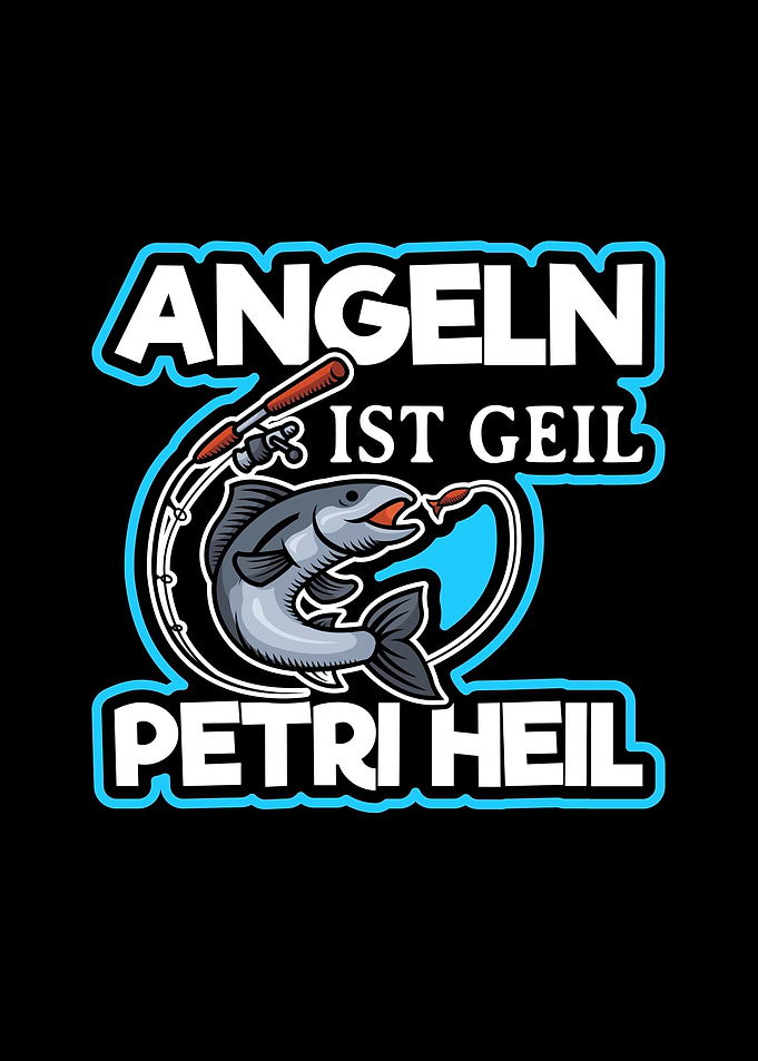 Angeln Petri Heil