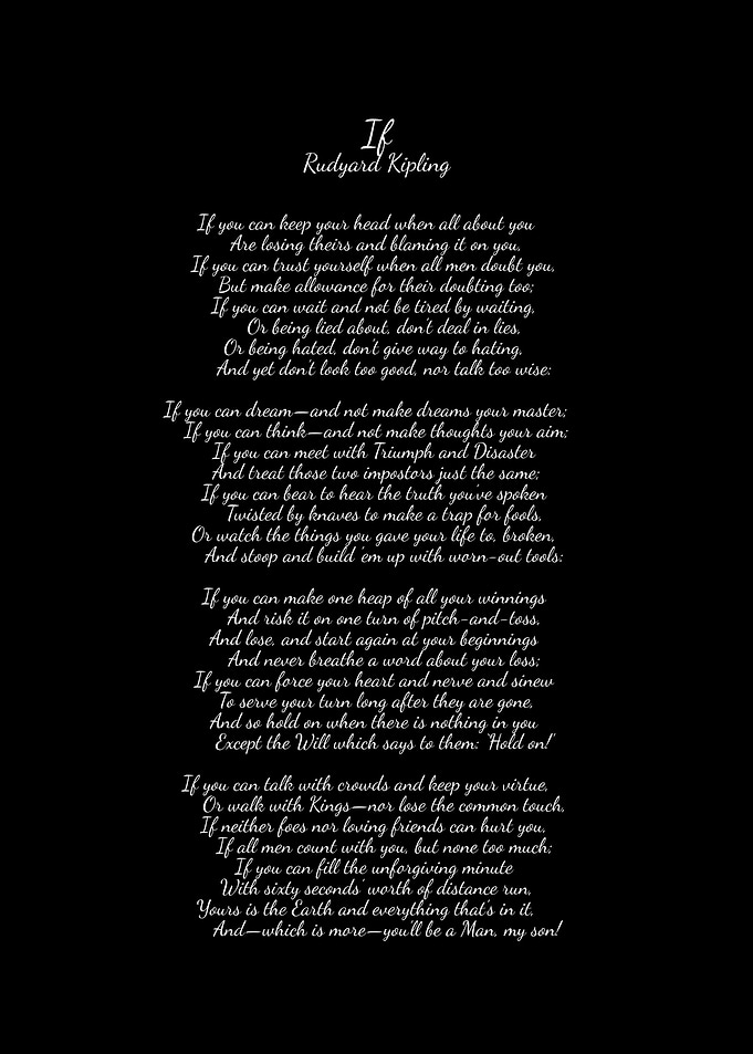 If by Rudyard Kipling