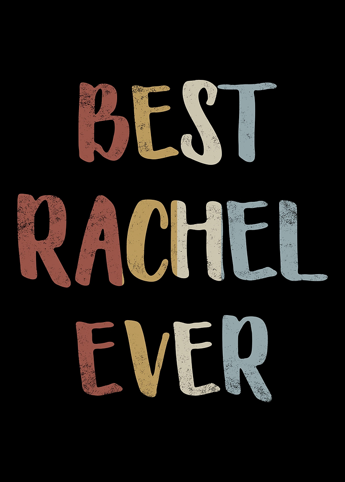 Best Rachel Ever