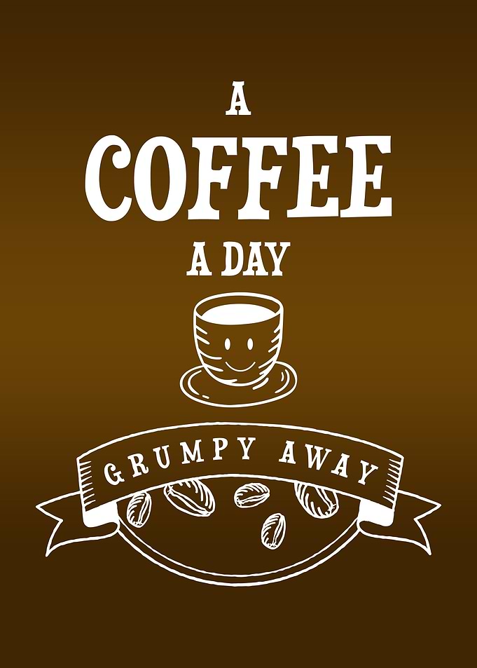 Funny Coffee Quote Decor
