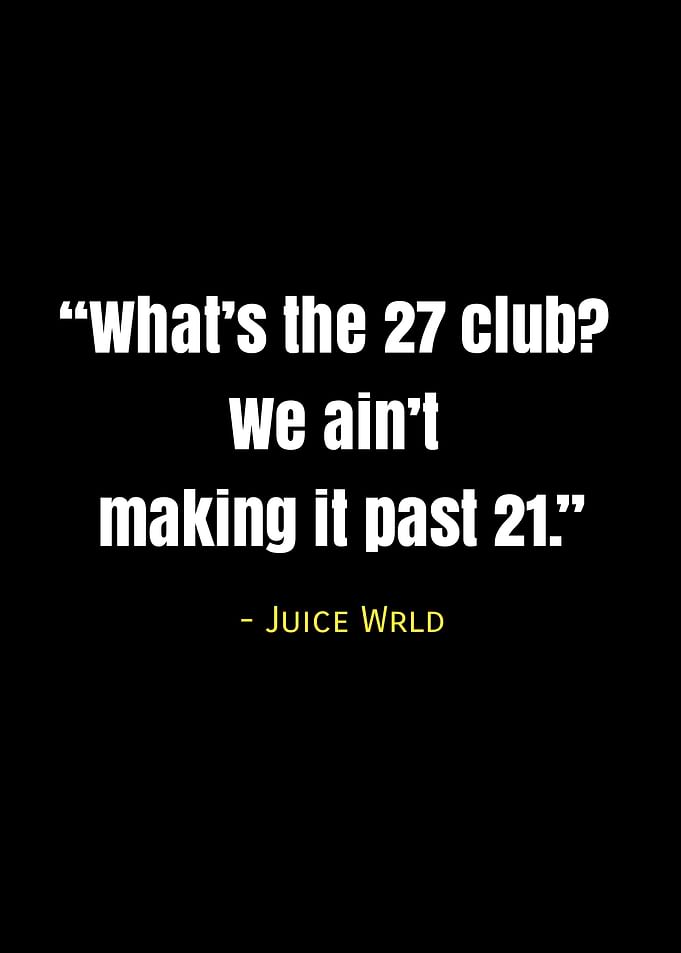 juice wrld quotes