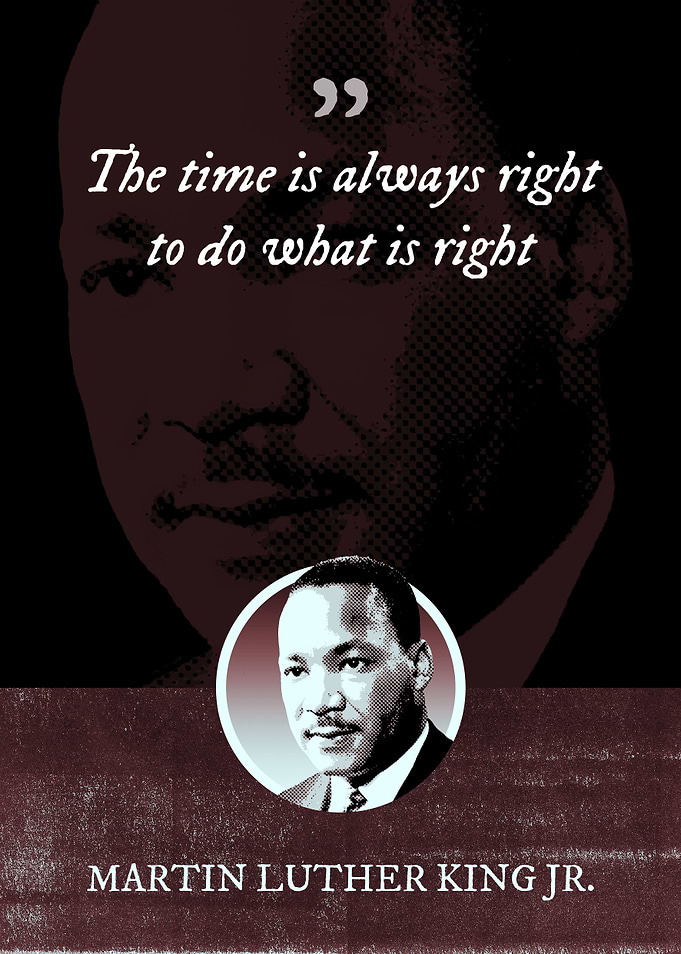 The time is always right