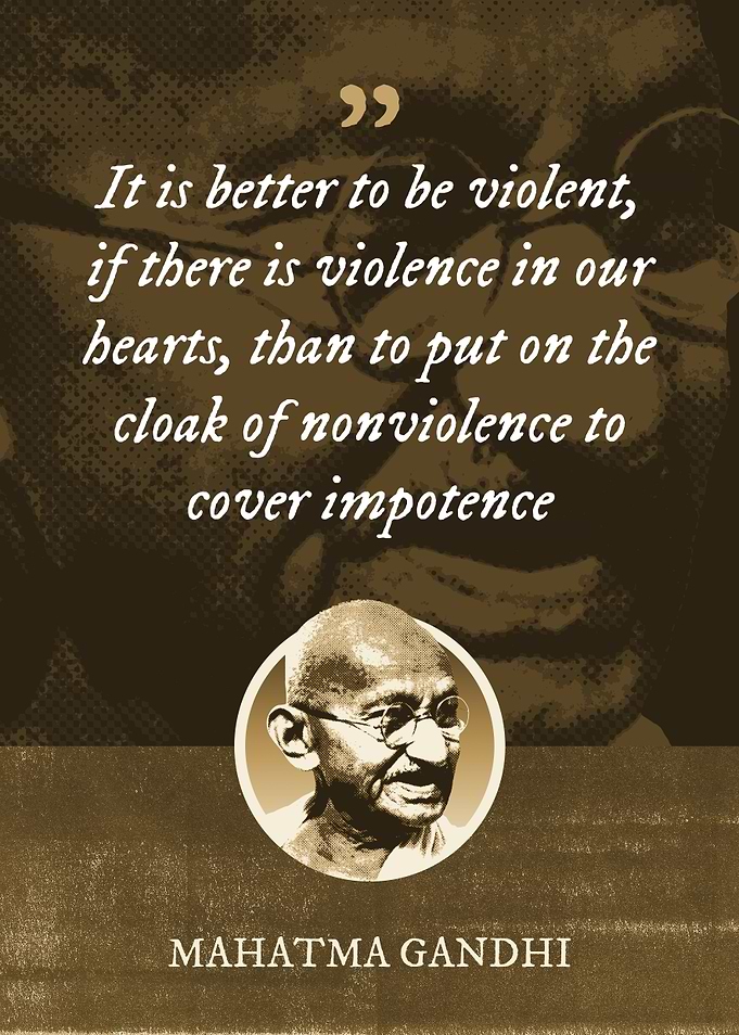It is better to be violent