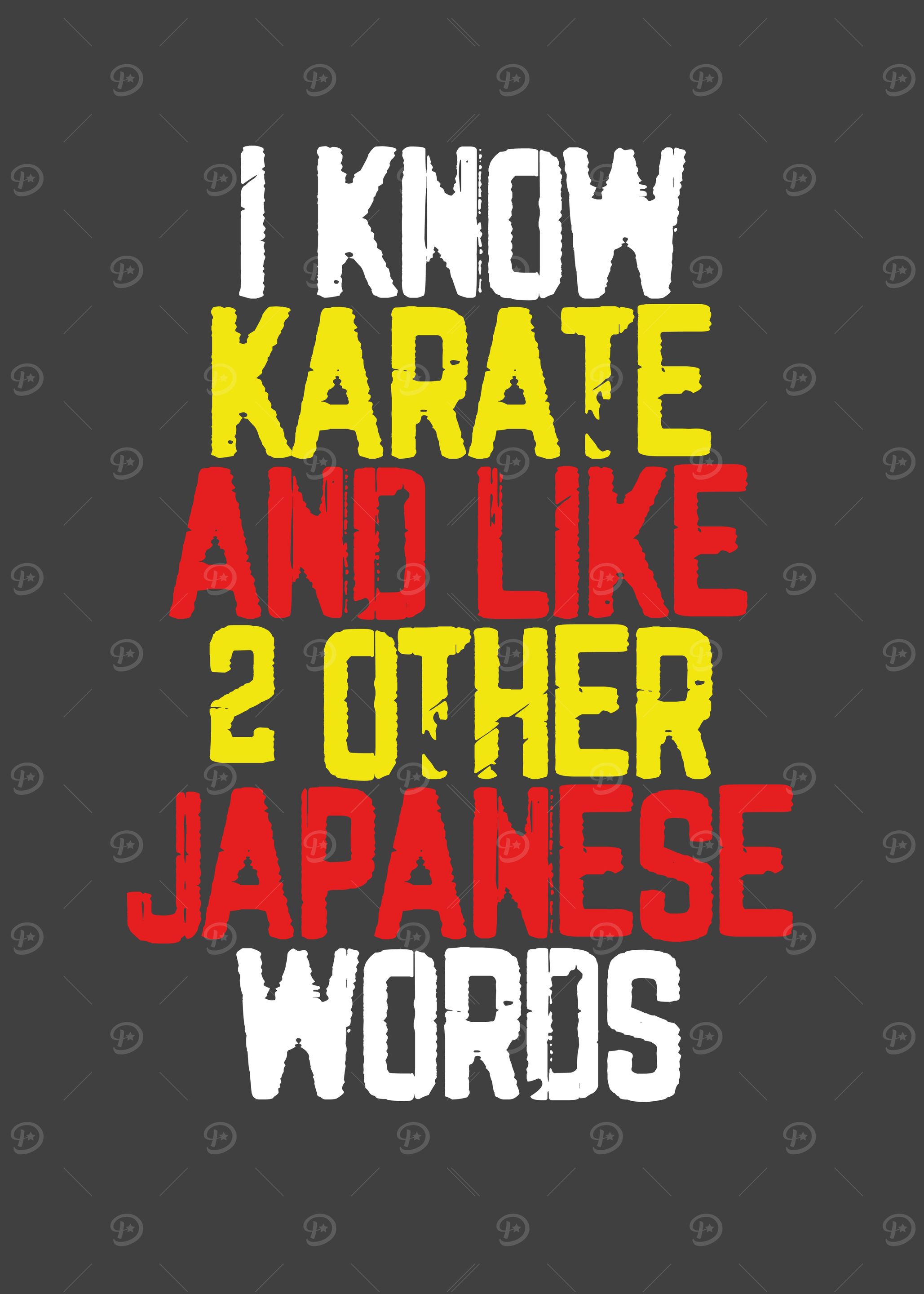 I know karate and 2 other
