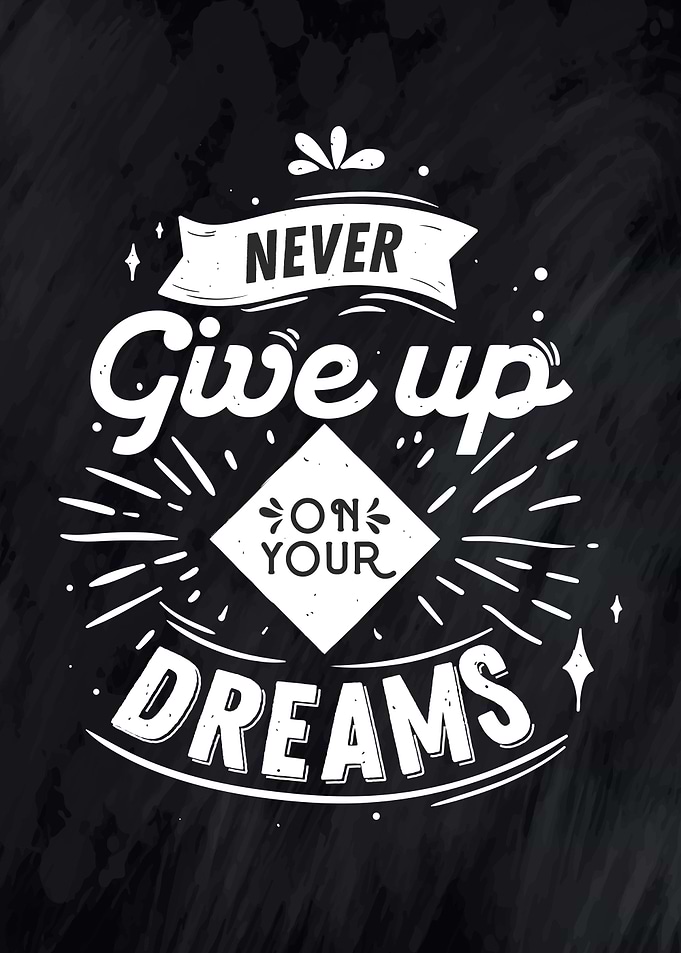 Never give up