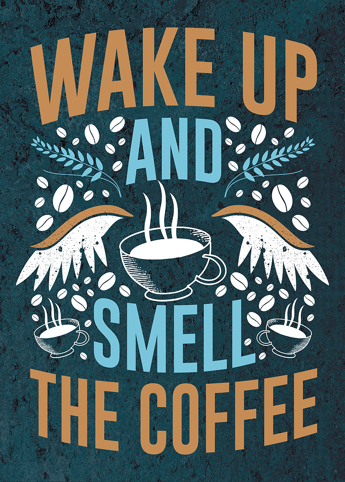Smell the Coffee Wallart