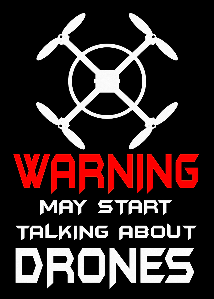 Drone Pilot Humor Saying