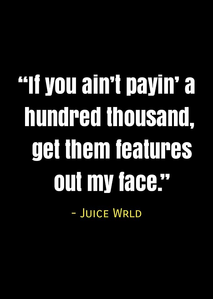 juice wrld quote