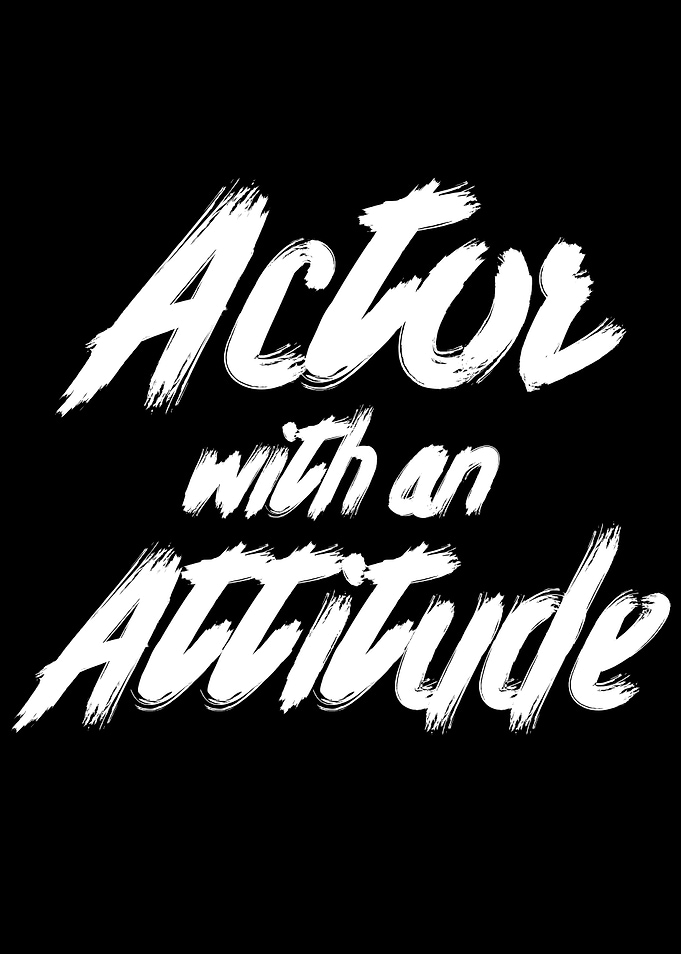 Actor with an Attitude