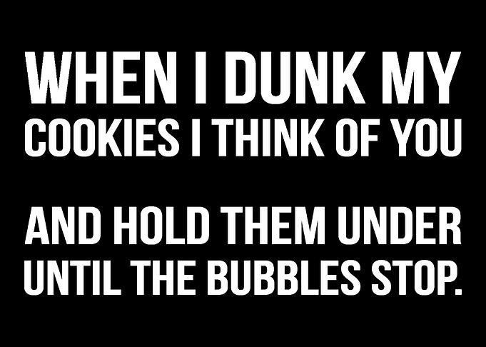 Dunking Cookies Sarcastic