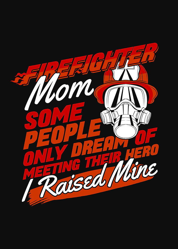 Firefighter Mom Design