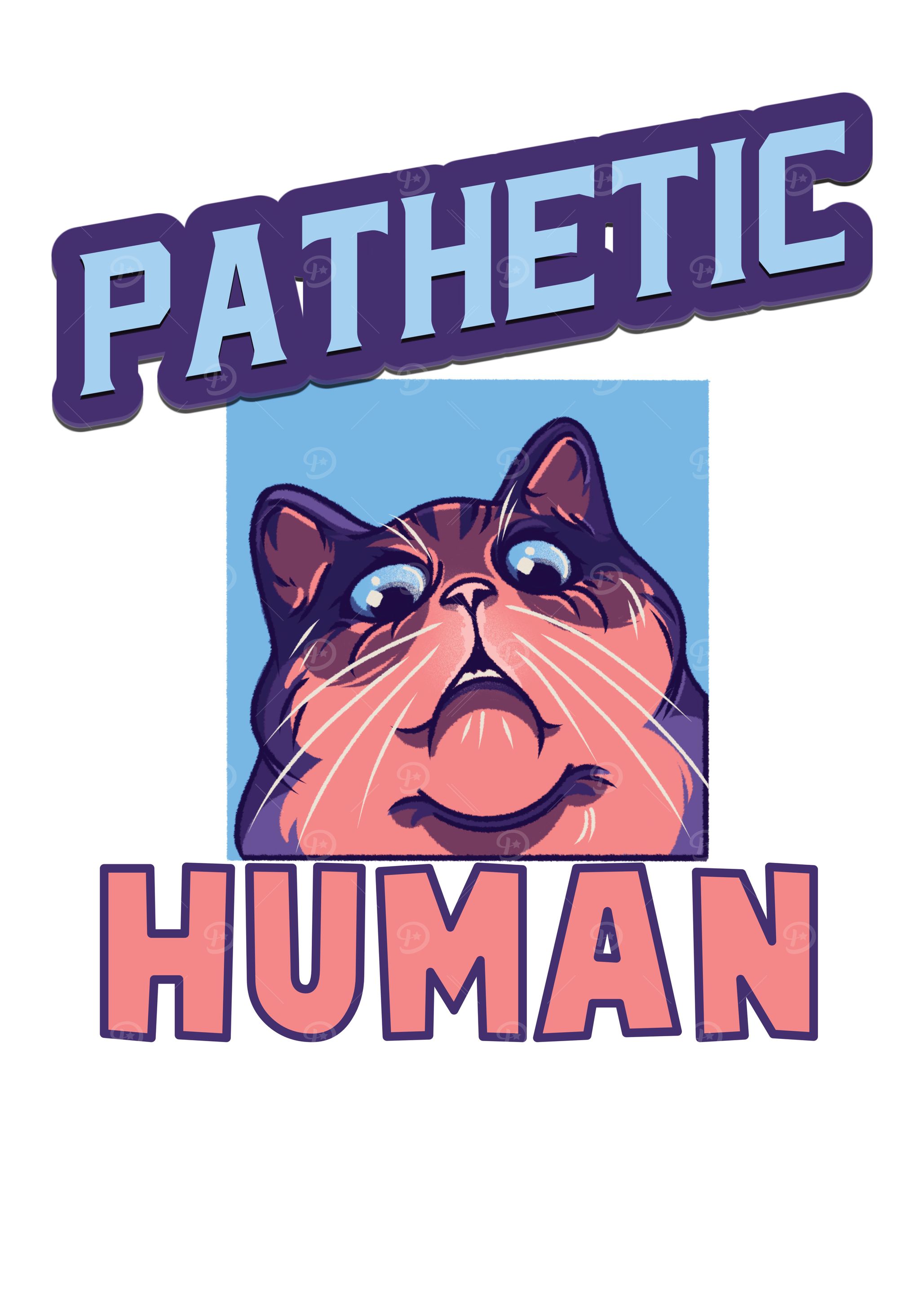 Pathetic Human Funny Cat