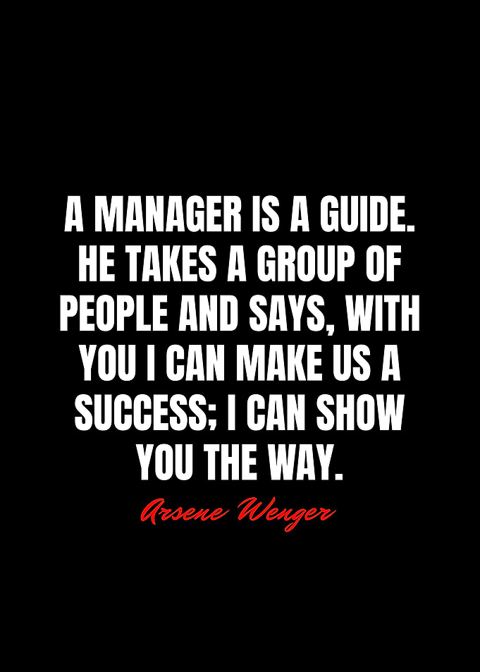 Arsene Wenger Quotes