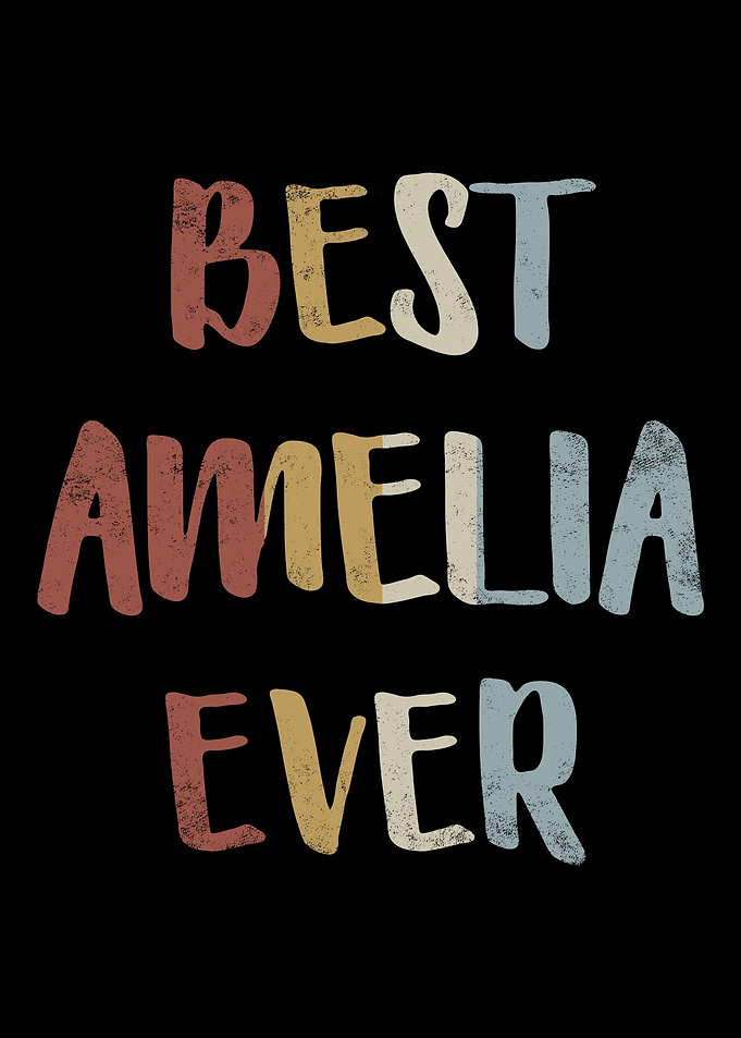 Best Amelia Ever