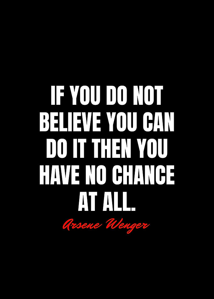 Arsene Wenger Quotes