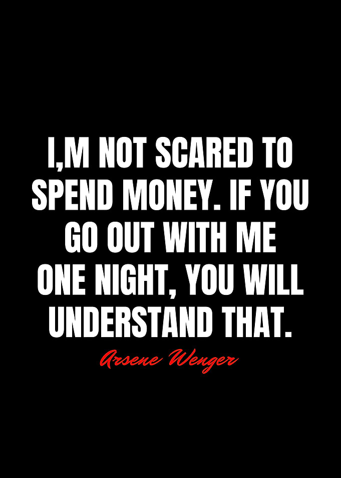 Arsene Wenger Quotes
