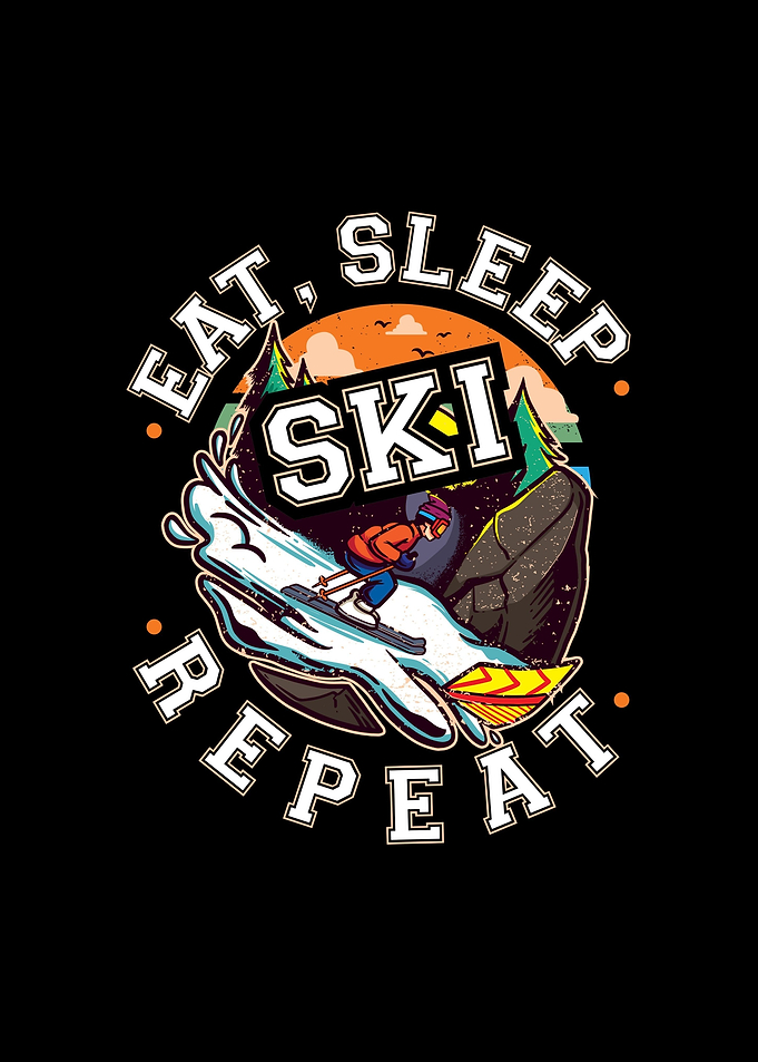 Skiing Eat Sleep Ski