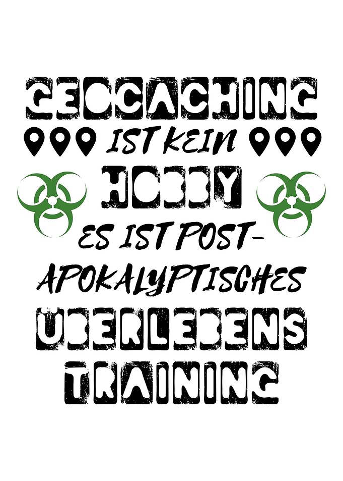 Geocache Hobby Spruch