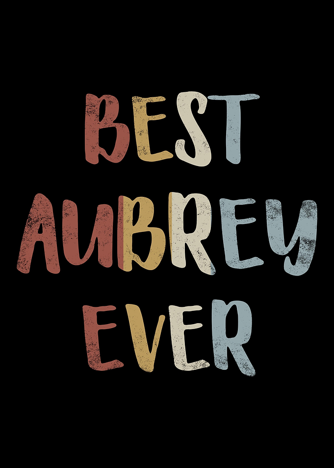 Best Aubrey Ever
