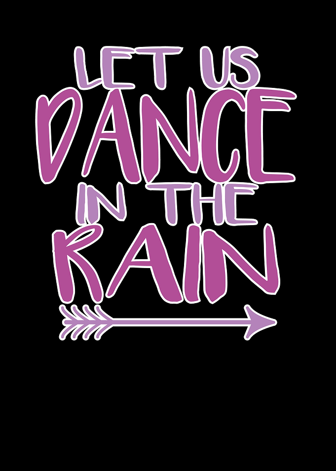 Lets Dance in the Rain
