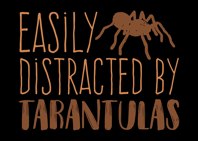 Tarantula Saying Spiders