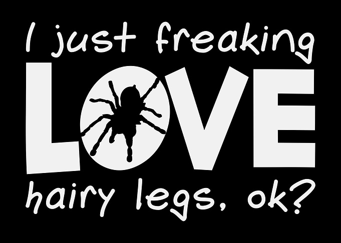 Tarantula Saying Hairy Leg