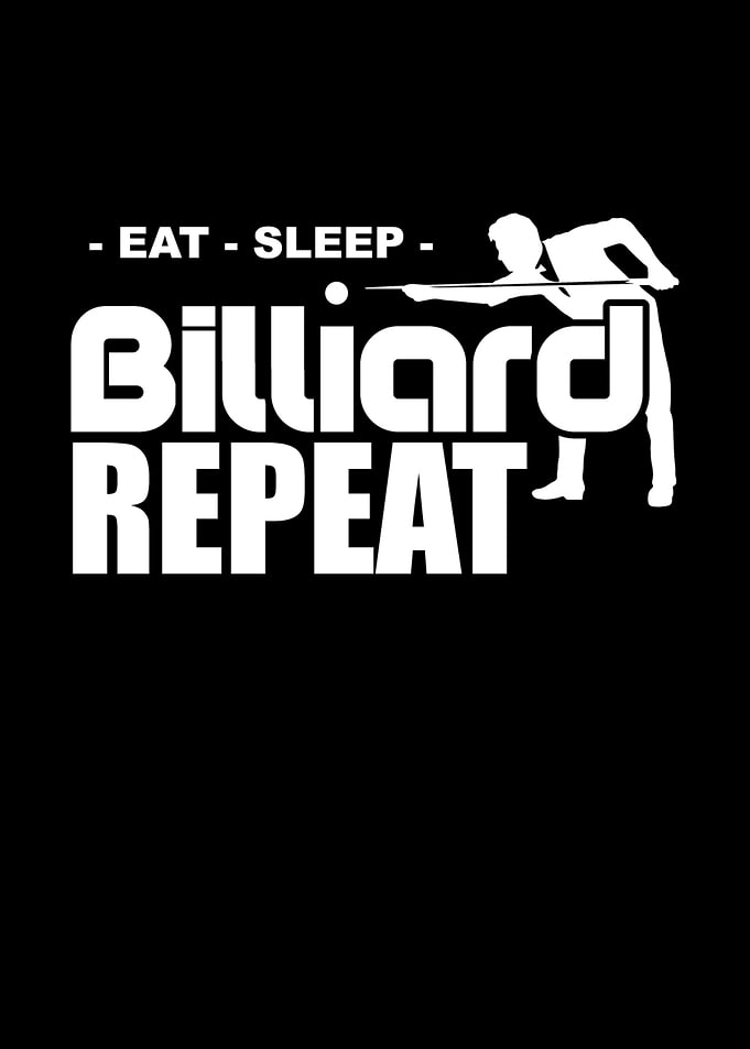 Eat Sleep Billard Repeat