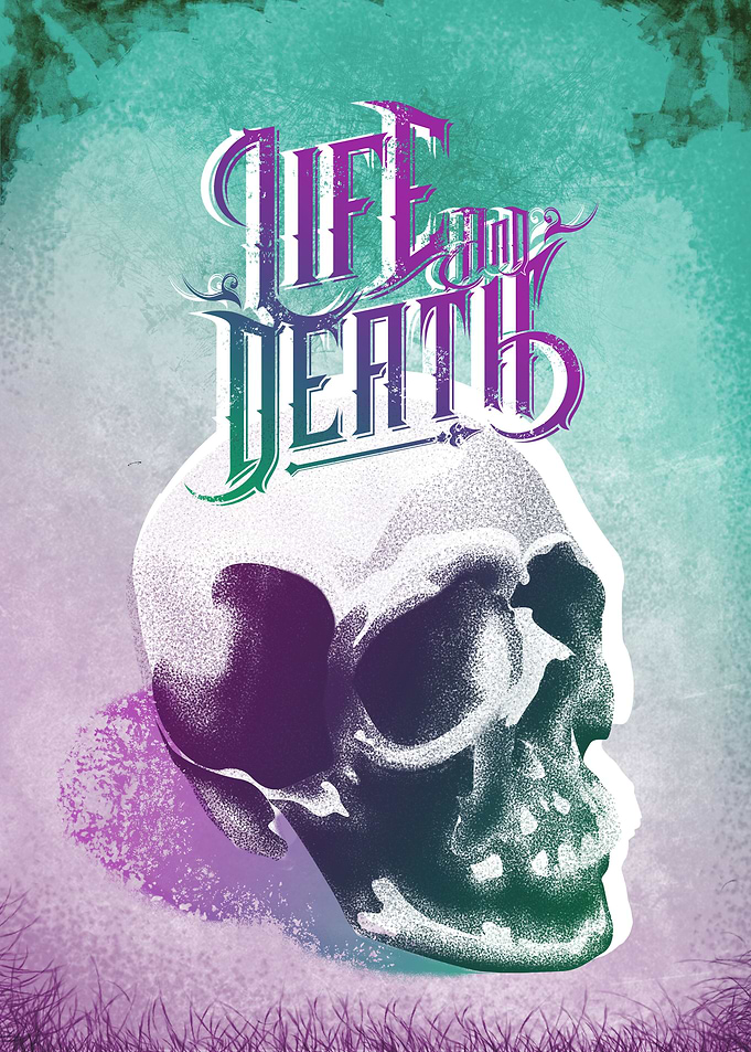 Life and Death
