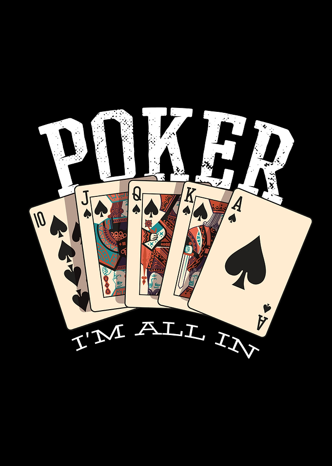 Poker Im All In Gambling