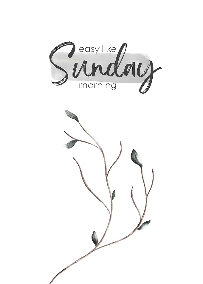 Easy like Sunday morning