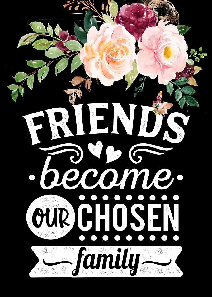 Friends Chosen Family