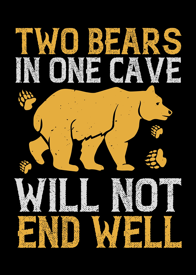Two Bears In One Cave