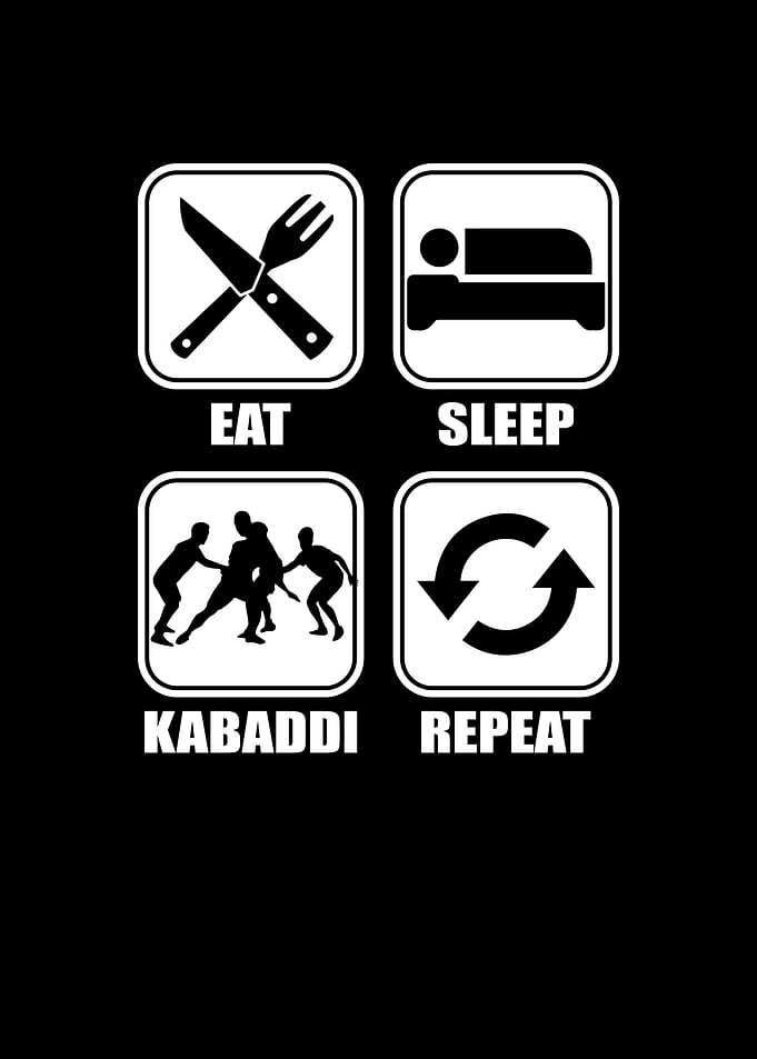 Eat Sleep Kabaddi Repeat
