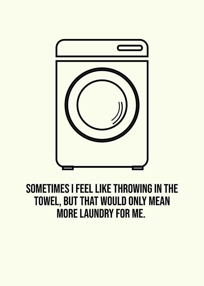 More Laundry For Me Decor