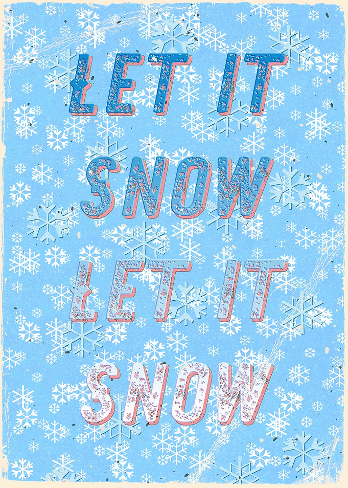 Let it Snow