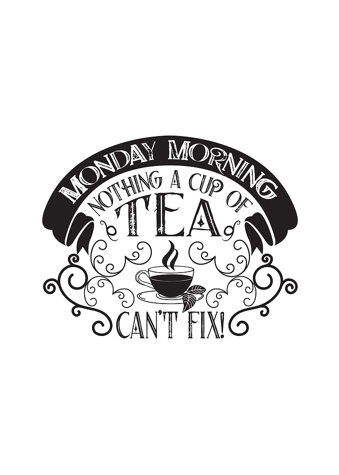 Monday Tea