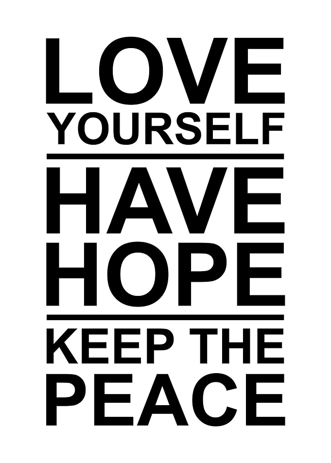 Love Hope and Peace
