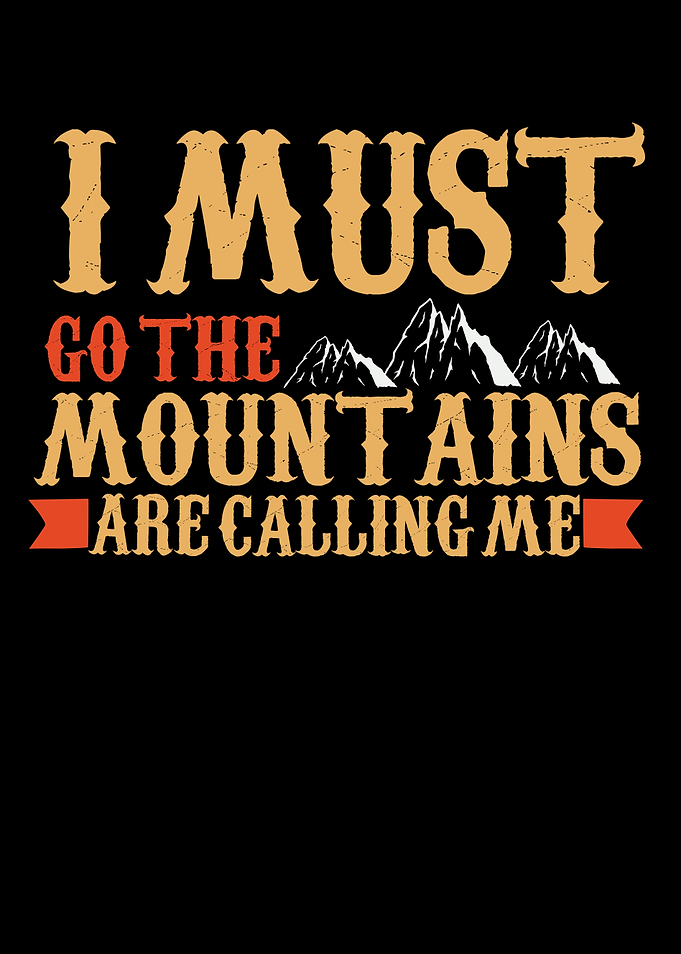 The Mountains Are Calling