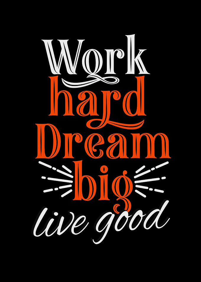 Work Hard Slogan