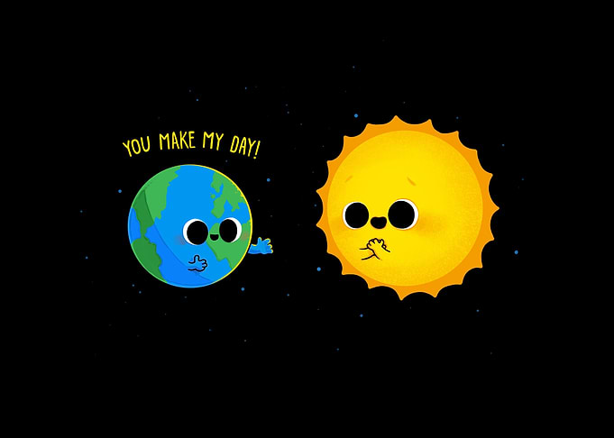 You make my day