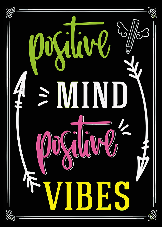 Positive Mind Positive Vib