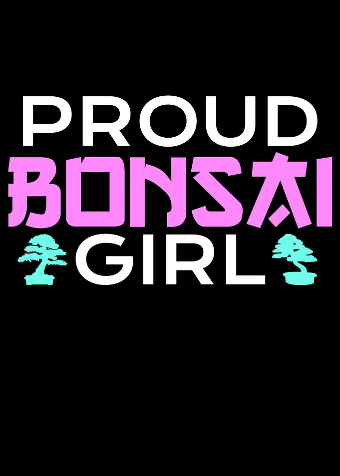 proud bonsai girl