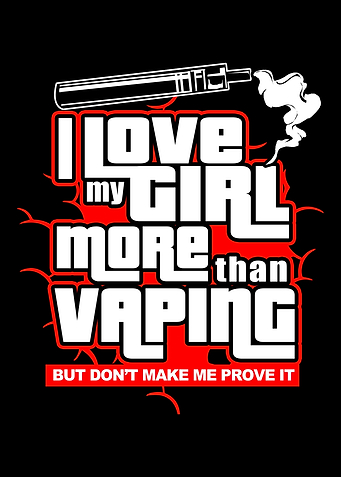 Vape Love My Girlfriend