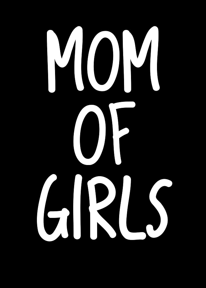 Mom of girls