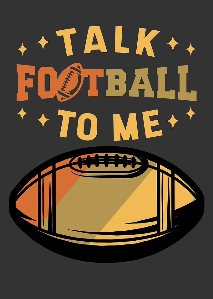 Talk Football to me